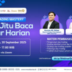 Cara Jitu Baca Pasar Harian bersama MNC Sekuritas