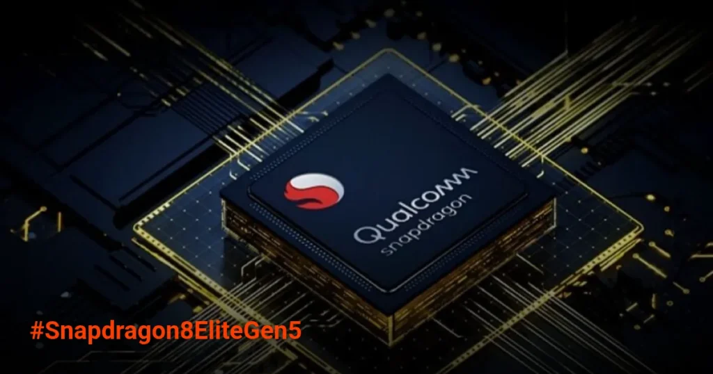 Bocoran Snapdragon 8 Elite Gen 5: Performa Gahar, AI Lebih Cerdas