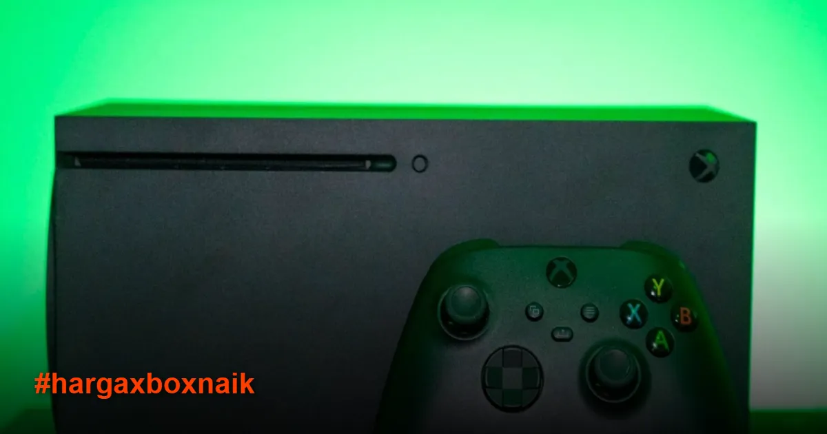 Harga Xbox Naik Lagi, Gamer Indonesia Harus Siap-Siap Merana?