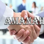 Amanah, Perkara Kecil yang Berdampak Besar