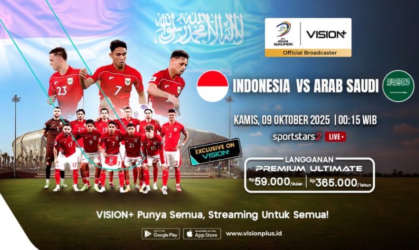 Ini Jadwal dan Link Nonton Indonesia vs Arab Saudi di VISION+